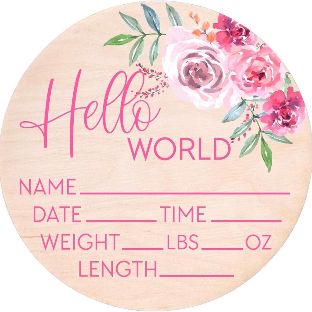 Hello World Baby Birth Stat Sign